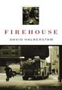 Firehouse by David Halberstam